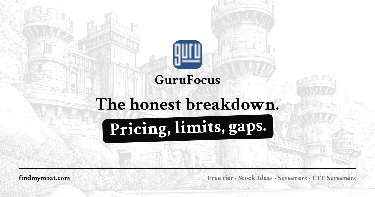 GuruFocus Review, Pricing, and Features (2026) | Find My Moat